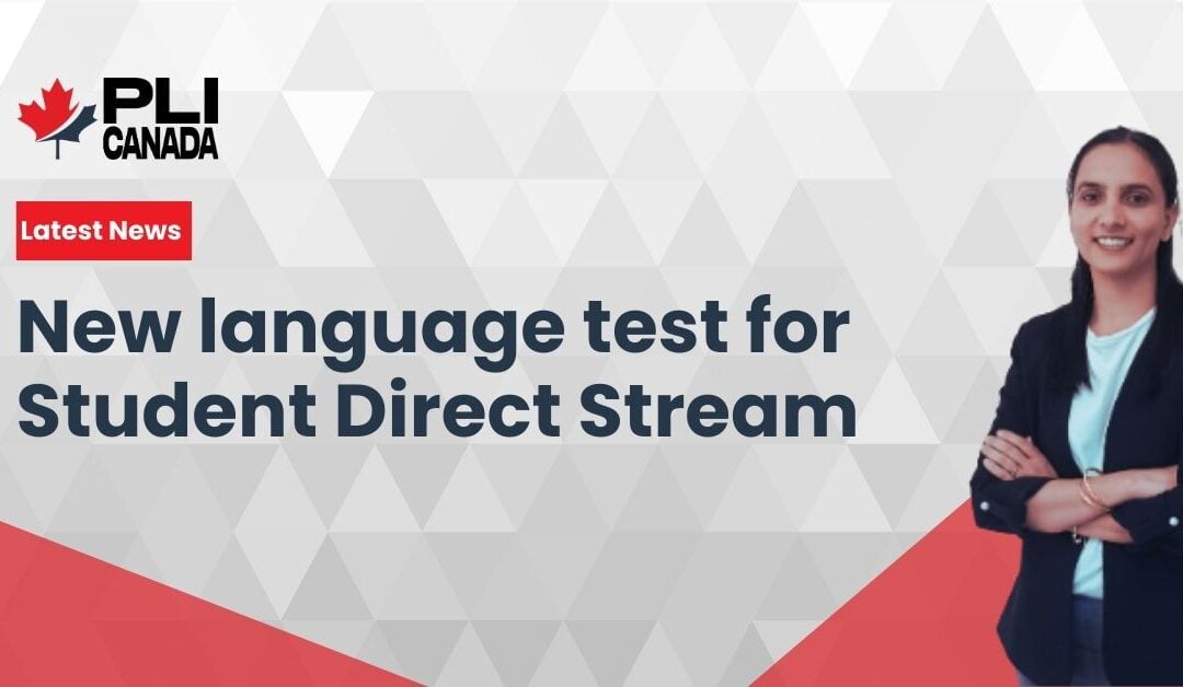 New language test for Student Direct Stream