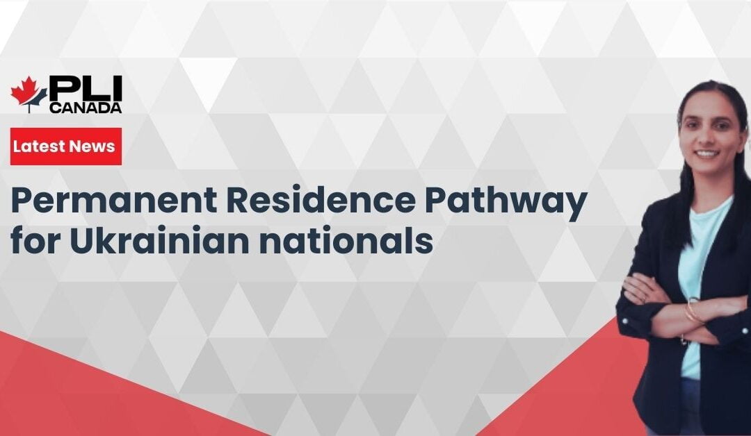 Permanent Residence Pathway for Ukrainian nationals 2023